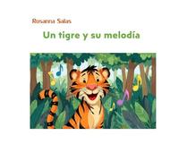 Un tigre y su melodía