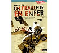 Un tirailleur en enfer: Verdun 1916