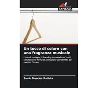 Un tocco di colore con una fragranza musicale