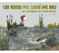 Un Tomb Pel Cami Del Riu