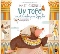 Un topo en el Antiguo Egipto | Martí Gironell, Coaner Codina