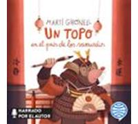 Un Topo En El País De Los Samuráis (audiolibro)