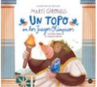 Un topo en los Juegos Olímpicos