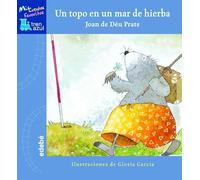 UN TOPO EN UN MAR DE HIERBA: Mis Cuentos Favoritos (Tren azul: Mis cuentos favoritos)