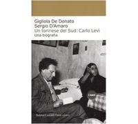 Un torinese del Sud: Carlo Levi. Una biografia (I Nani)