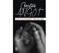 un tournant de la vie