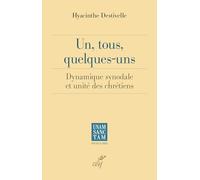 Un, tous, quelques-uns: Dynamique synodale et unité des chrétiens