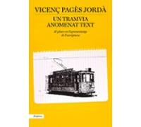 Un Tramvia Anomenat Text
