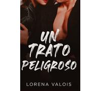 Un trato Peligroso