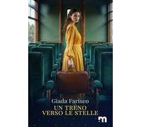 Un treno verso le stelle