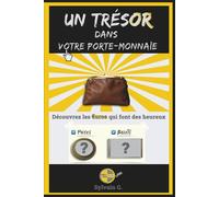 Un Trésor Dans Votre Porte-Monnaie: Découvrez les euros qui font des heureux