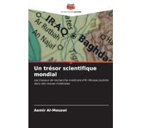 Un trésor scientifique mondial: Les travaux de recherche médicale d'Al-Mosawi publiés dans des revues médicales