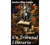 Un Tribunal Literario (ebook)