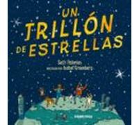 Un Trillón De Estrellas