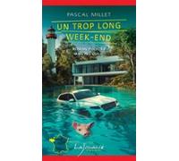 Un Trop Long Week-end (ebook)