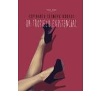 Un Tropiezo Existencial