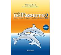 UN TUFFO NELL'AZZURRO 2 (LIBRO STUDENTE) (CURSO PARA EXTRANJEROS)
