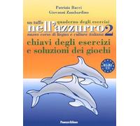 UN TUFFO NELL'AZZURRO 2 (QUAD ESERCIZI - CHIAVI): Vol. 2 (CURSO PARA EXTRANJEROS)