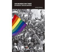 Un Undo Sin Tabú. diversas Sexualidades (fuera de colección)
