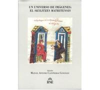 Un universo en imágenes: el Skylitzes Matritensis: 10 (Tesoros)