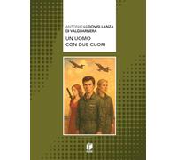 Un uomo con due cuori