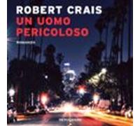 Un Uomo Pericoloso (audiolibro)