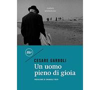 Un uomo pieno di gioia (Minimum classics)