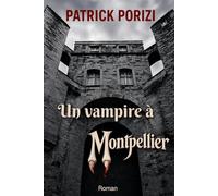 Un vampire à Montpellier