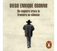 Un Vaquero Cruza La Frontera En Silencio