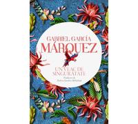 Un veac de singuratate - Gabriel Garcia Marquez