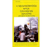 Un vecindario Caminar-Cambiar las estaciones (narración española) [VHS]