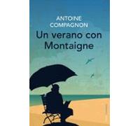 Un Verano Con Montaigne