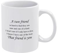 Un verdadero amigo es difícil de encontrar. Son raros y únicos. No me importa si solo tengo unas pocas tazas de café. Taza de té de cerámica para mamá, papá, amigo, esposa, esposo, regalo de 11 oz.