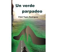 Un verde parpadeo