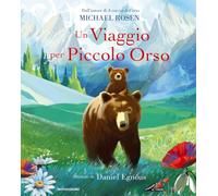 Un viaggio per Piccolo Orso. Ediz. a colori (Leggere le figure)