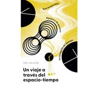 Un viaje a través del espacio-tiempo: Agujeros de gusano, paradojas temporales y viajes en el tiempo