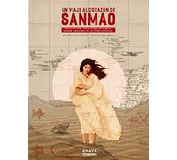 Un viaje al corazón de Sanmao (Guías Singulares)