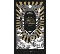 Un viaje alquímico a través de los arcanos mayores del tarot (ALBUMES ILUSTRADOS)