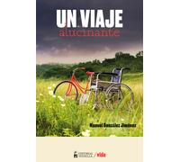 UN VIAJE ALUCINANTE | Juan Manuel Gonzalez Jimenez
