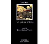 Un viaje de invierno: 140 (Letras Hispánicas)