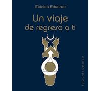 Un Viaje de Regreso a ti (Pack Libro y Baraja de 22+5 cartas) (Cartomancia y tarot)
