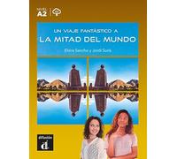 Un viaje fantástico a la mitad del mundo: lectura
