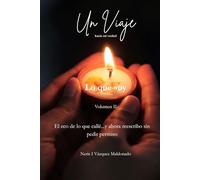 Un Viaje hacia mi verdad: Lo que soy