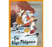 Un viaje peligroso (Grandes Álbumes)