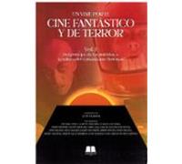 Un Viaje Por El Cine Fantastico Y De Terror Vol. 1
