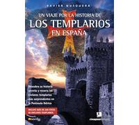 Un Viaje Por La Historia De Los Templarios En España