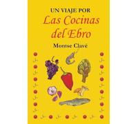 Un viaje por las cocinas del Ebro