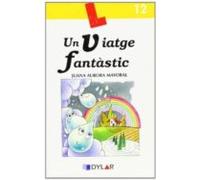 Un Viatge Fantàstic Llibre 12