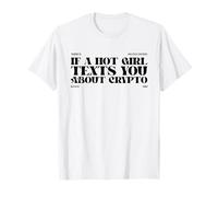 Un viejo dicho sobre las criptomonedas (cita divertida) Camiseta