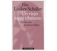 Un viejo tapiz tibetano (y otros poemas de amor): Selección, traducción e introducción de Jenaro Talens (POESÍA)